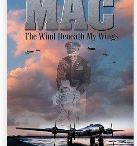 MAC - The wind beneath my wings - By Sherry Hobbs