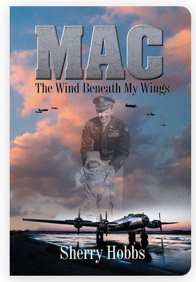 MAC - The wind beneath my wings - By Sherry Hobbs